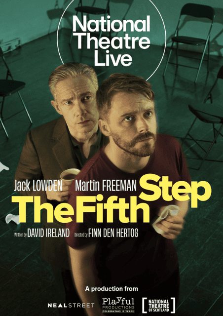 National Theatre Live: The Fifth Step